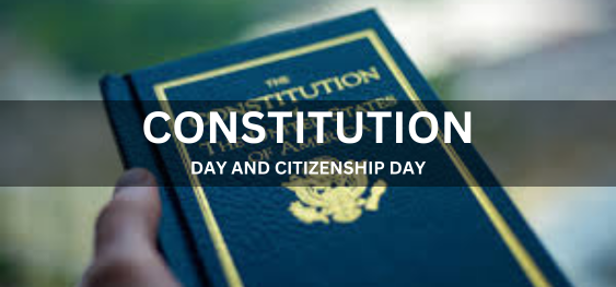 CONSTITUTION DAY AND CITIZENSHIP DAY  [संविधान दिवस और नागरिकता दिवस]